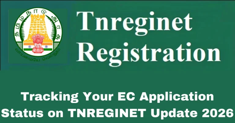 Tracking Your EC Application Status on TNREGINET Update 2026