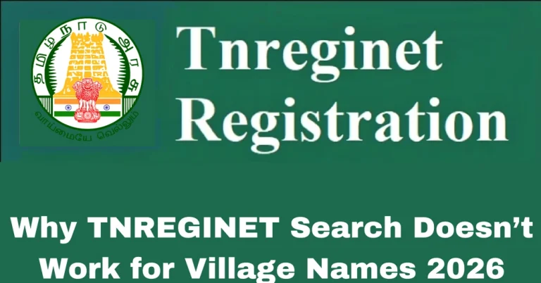 Why TNREGINET Search Doesn’t Work for Village Names 2026