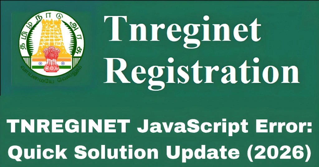 TNREGINET JavaScript Error: Quick Solution Update (2026)