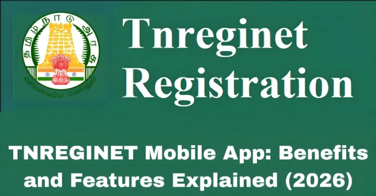 TNREGINET Mobile App: Benefits and Features Explained (2026)