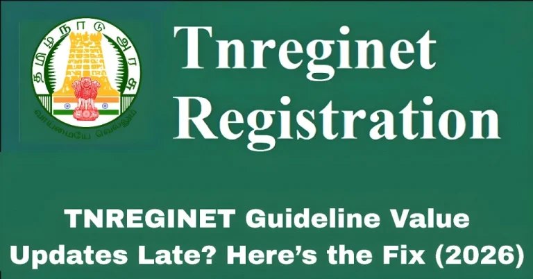 TNREGINET Guideline Value Updates Late? Here’s the Fix (2026)
