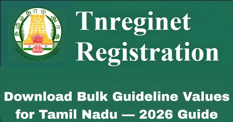 Download Bulk Guideline Values for Tamil Nadu — 2026 Guide