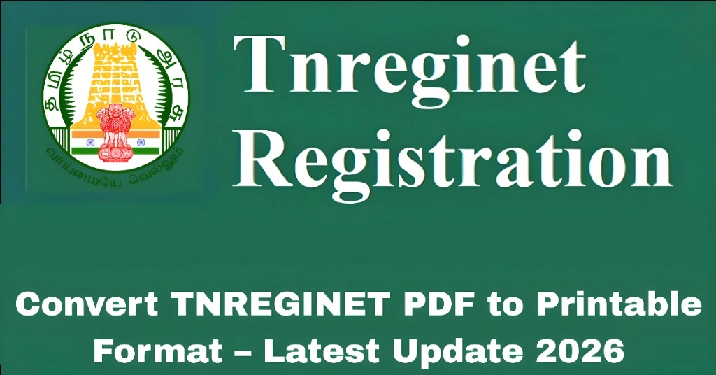 Convert TNREGINET PDF to Printable Format – Latest Update 2026